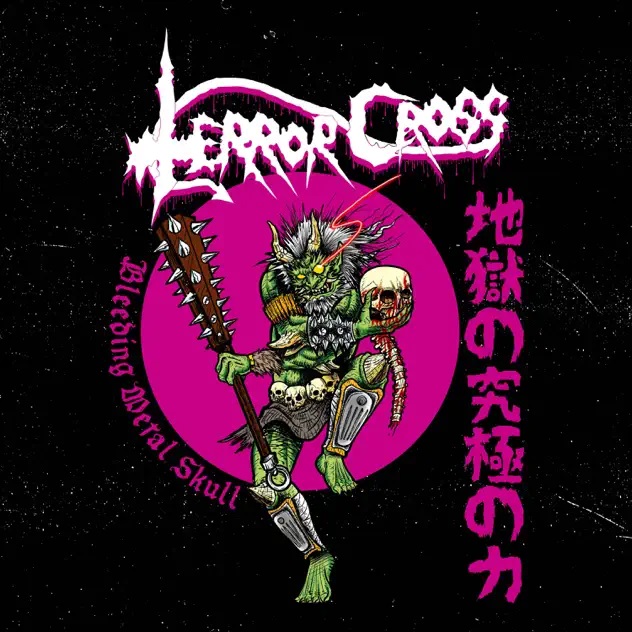 TERROR CROSS / Bleeding Metal Skull n̋ɂ̗