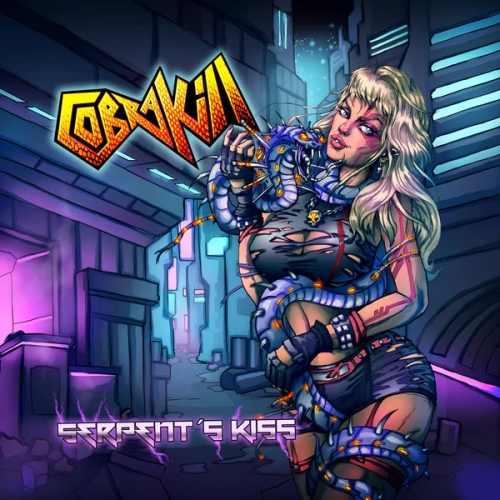 COBRAKILL / Serpentfs Kiss (Glam/Sleazy Heavy MetalA2ndtI)