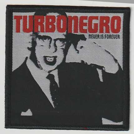 TURBONEGRO / Never is Forever (SP)