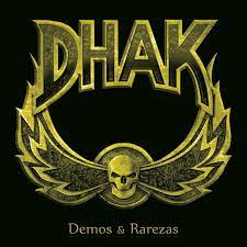 DHAK / Demos & Rarezas
