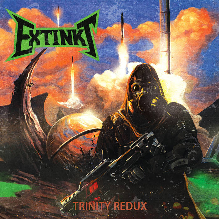 EXTINKT / Trinity Redux