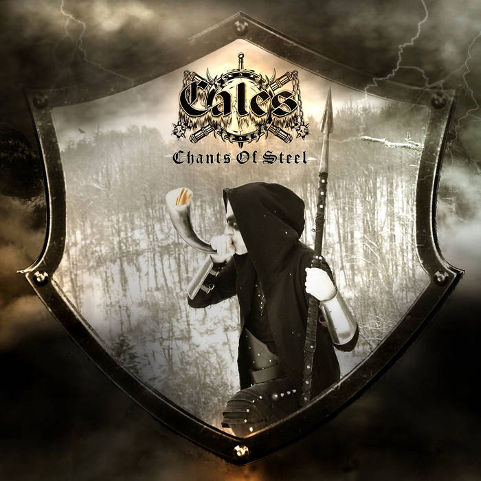 CALES / Chants Of Steel (slip)