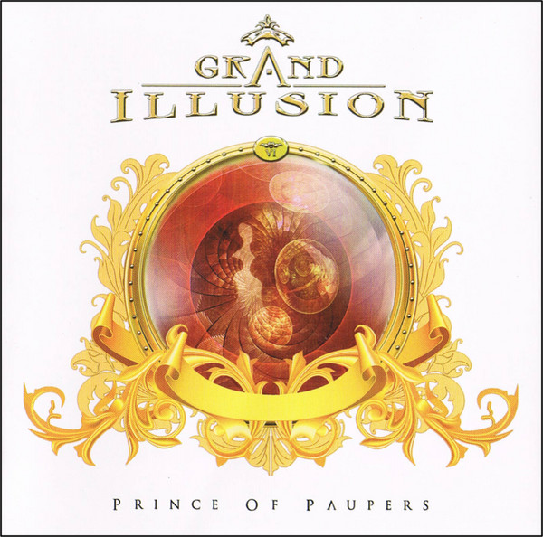 GRAND ILLUSION / Prince of Paupers (2023 reissue)