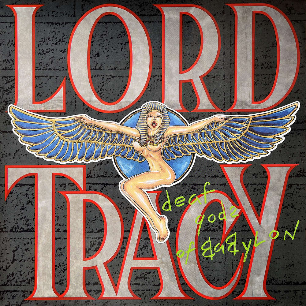 LORD TRACY / Deaf Gods Of Babylon (2024 reissue)