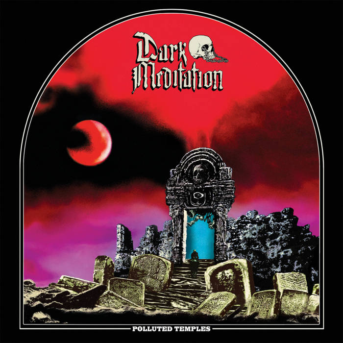 DARK MEDITATION / Polluted Temples (digi) (Great EPIC METAL!! )