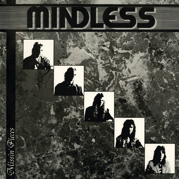 MINDLESS SINNER (MINDLESS) / Missin Pieces + DEMO 1986(2023 reissue)