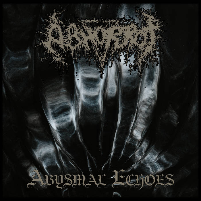 ABHORROT / Abysmal Echoes 