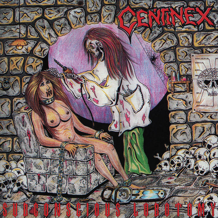 CENTINEX / Subconscious Lobotomy (2023 reissue) IWiEWPōĔI