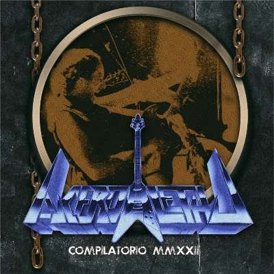 ACERO LETAL / Compilatorio MMXXII @iCDIIIIIj