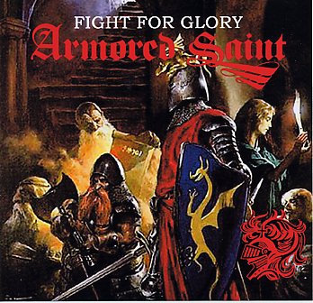 ARMORED SAINT / FIGHT FOR GLORY (CDR)