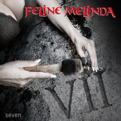 FELINE MELINDA / Seven (Ltd. Digi-Pack) NewITVEs[gɂW[}d݁IEՁI