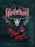 GIRLSCHOOL / The School Report 1978-2008 (5CD/digibook)