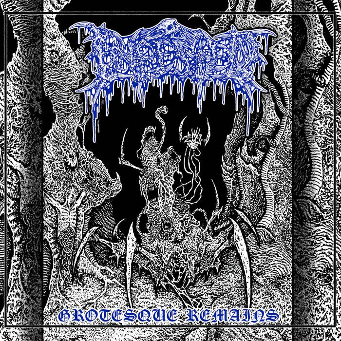 INFESTED / Grotesque Remains