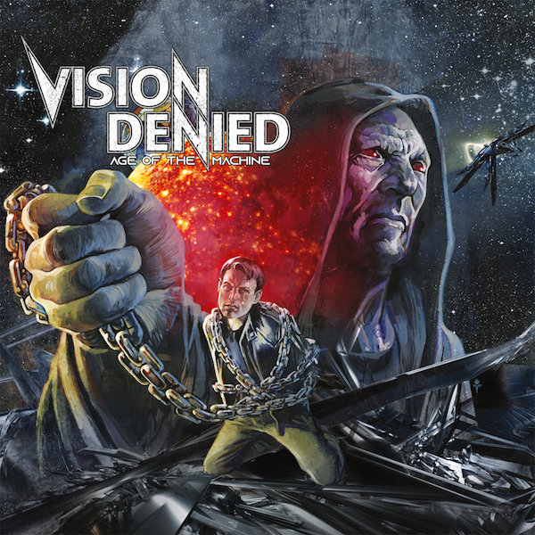 VISION DENIED / Age of the Machine 