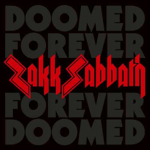 ZAKK SABBATH / Doomed Forever Forever Doomed (2CD/digi)
