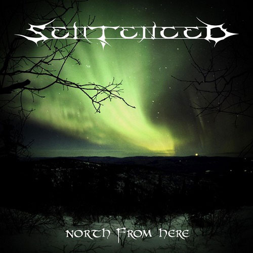 SENTENCED / North from Here (2CD/2008 reissue)