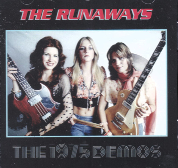 THE RUNAWAYS / The 1975 Demos (boot)