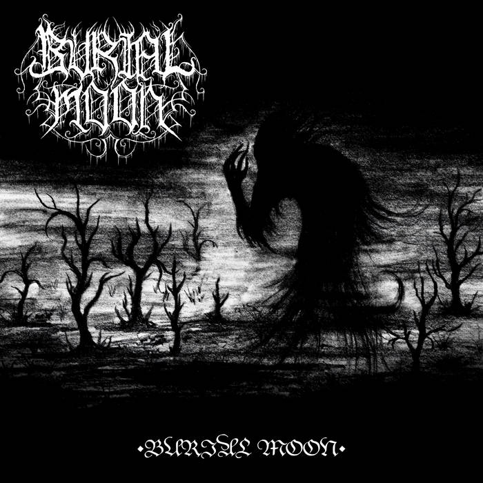 BURIAL MOON / Burial Moon