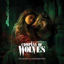 COMPANY OF WOLVES / Shakers And Tamborines (2024 reissue)