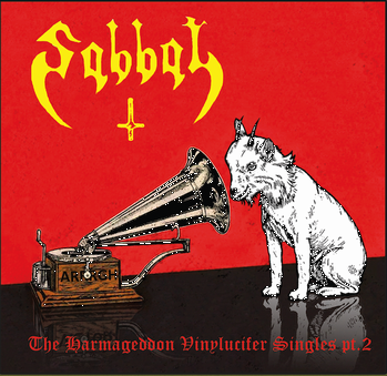 SABBAT / The Harmageddon Vinylucifer Singles Part II