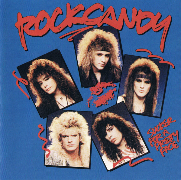 ROCK CANDY / Sucker For A Pretty Face (collectors CD)