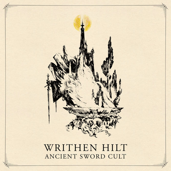 WRITHEN HILT / Ancient Sword Cult (EPIC METALVIj