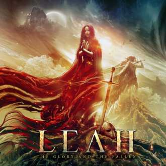 LEAH / The Glory and the Fallen (NEW !!)