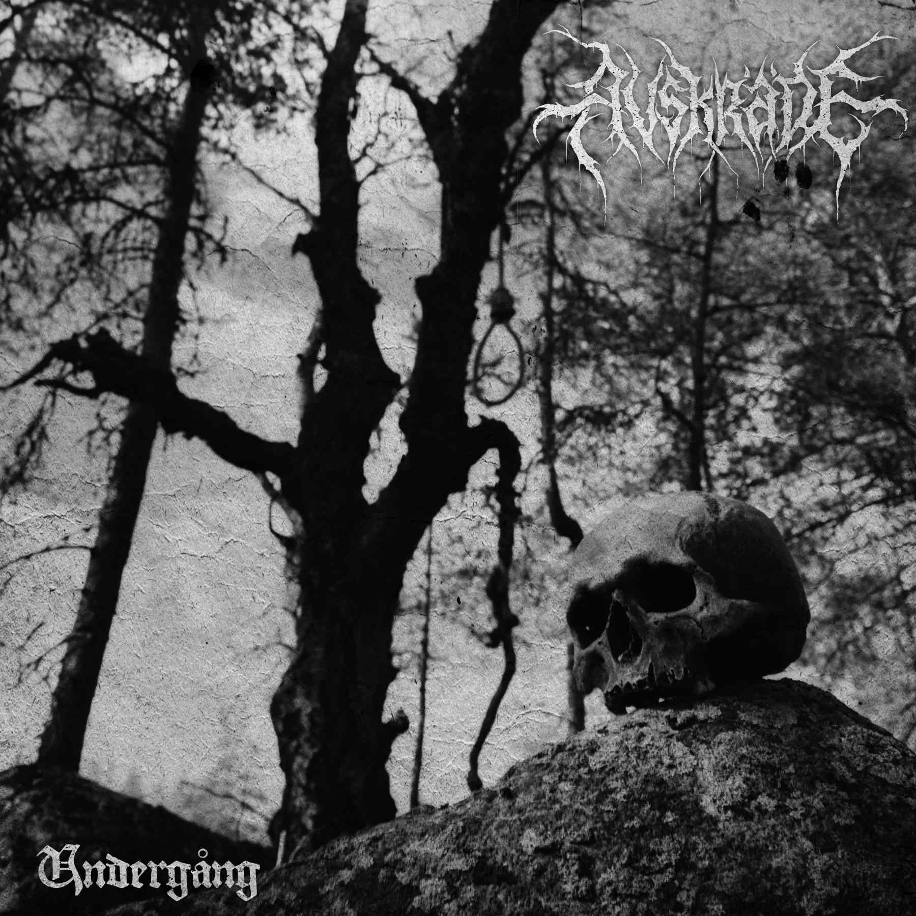 AVSKRADE / Undergang