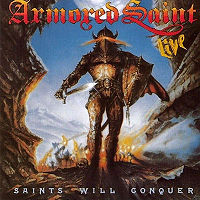 ARMORED SAINT / Saints Will Conquer Live