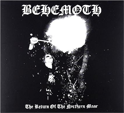 BEHEMOTH / The Return Of The Northern Moon