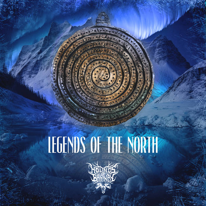 HOUNDS OF BAYANAY  / Legends of the North (TnaPagan/Folk!!)