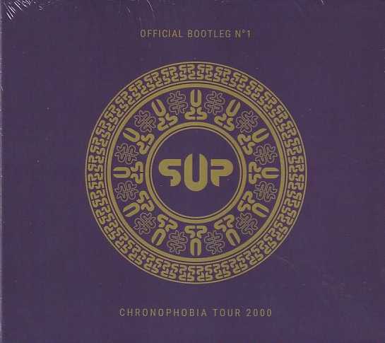 S.U.P. / Official Bootleg N.1 Chronophobia Tour 2000 (digi)