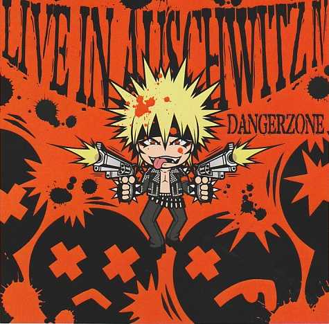 DANGERZONE / Live in Auschwitz IV