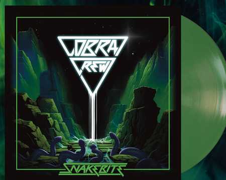 SNAKEBITE / Cobra Crew (LP/Green vinyl)