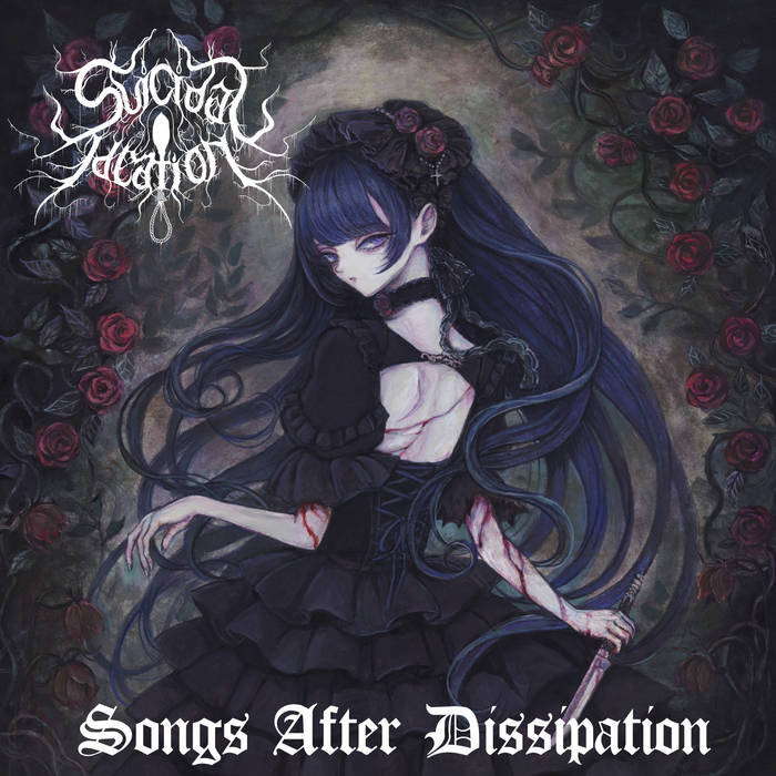Suicidal Ideation / Songs After Dissipation 