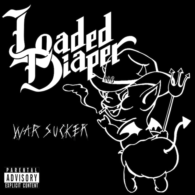 Loaded Diaper / War Sucker (papersleeve)@DyDOOM ROCKER fr[AoI