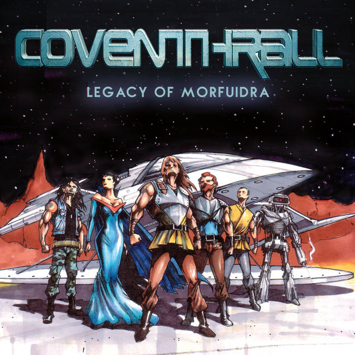 COVENTHRALL / Legacy of Morfuidra (tBhxeW̃p[^Ij