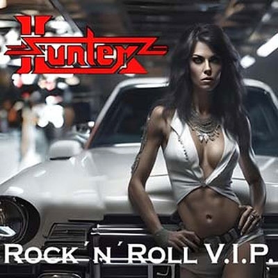 HUNTER / Rock fNf Roll V.I.P. (hCcHUNTERAČeI)