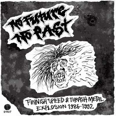 V.A / Finnish Speed & Thrash Metal Explosion 1986-1992 (digi)