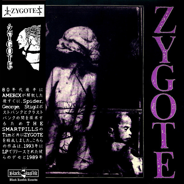 ZYGOTE / 89-91 (ex-AMEBIX)