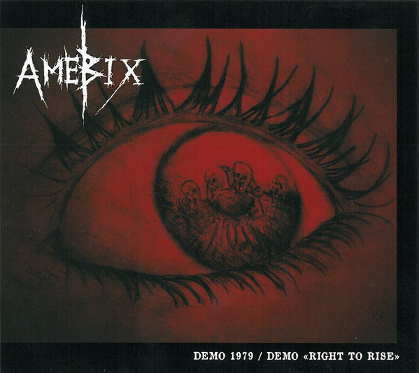 AMEBIX / Right to Rise Demo 1979 (digi) (boot)