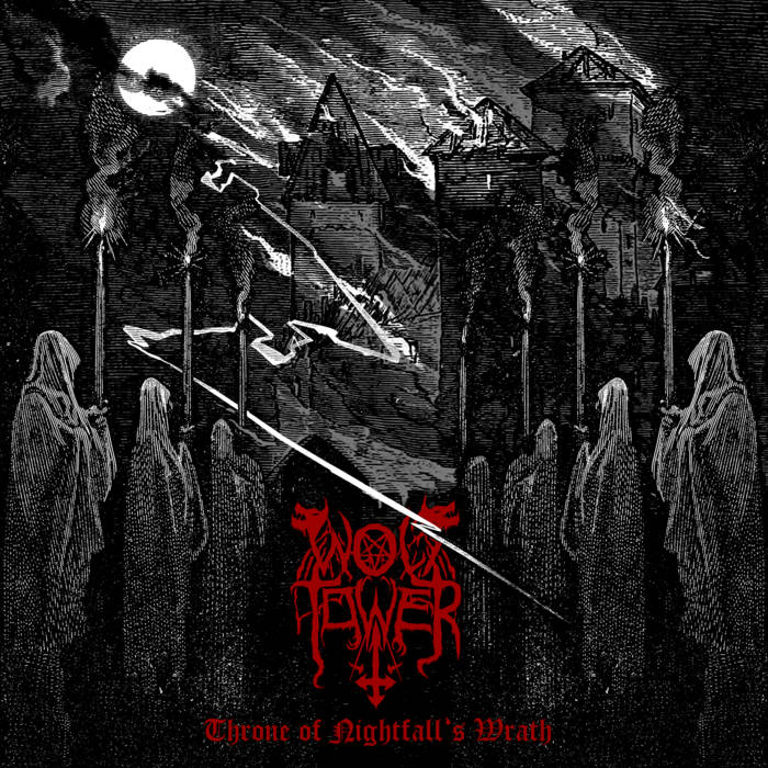 WOLFTOWER / Throne of Nightfall's Wrath@iNEW!!)