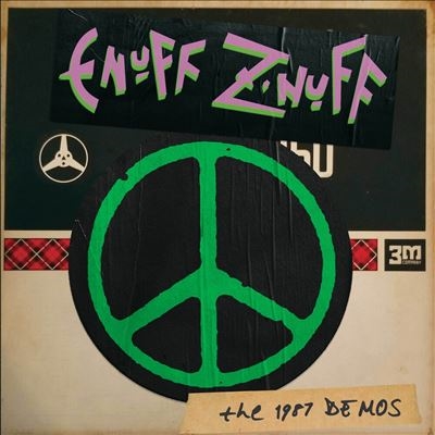 ENUFF ZfNUFF / The 1987 Demos (digi)