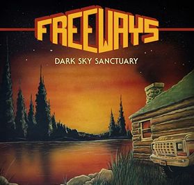 FREEWAYS / Dark Sky Sanctuaryi/XebJ[tj