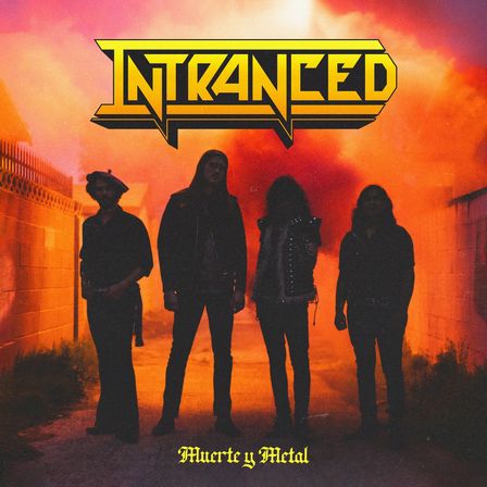 INTRANCED / Muerte y metal (Ƀt@[XgAoIj