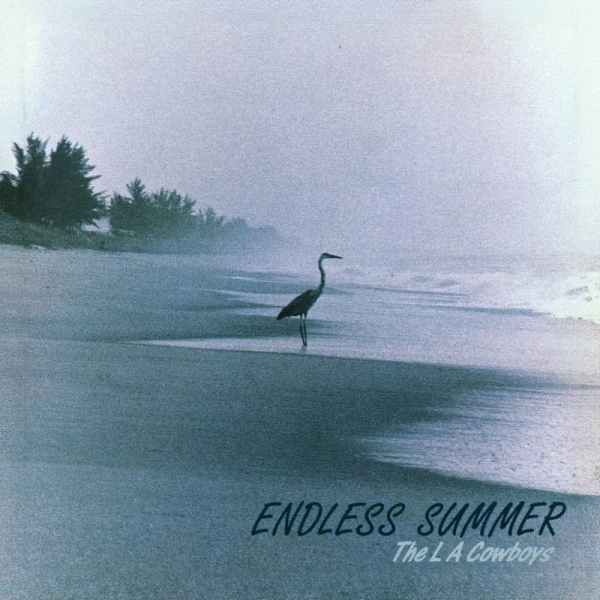 THE LA COWBOYS / Endless Summer (300/2024 reissue)
