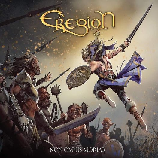 EREGION / Non Omnis Moriar