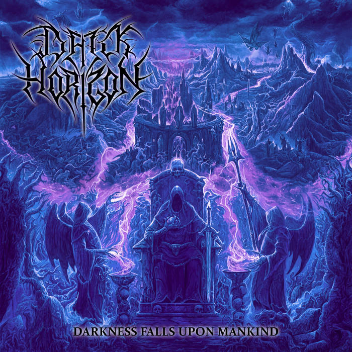DARK HORIZON / Darkness Falls upon Mankind (digi) NEW !! ⃁fBbNubN