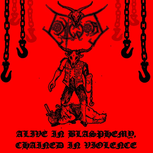 TOXIC GOAT / Alive in Blasphemy Chained in Violence
