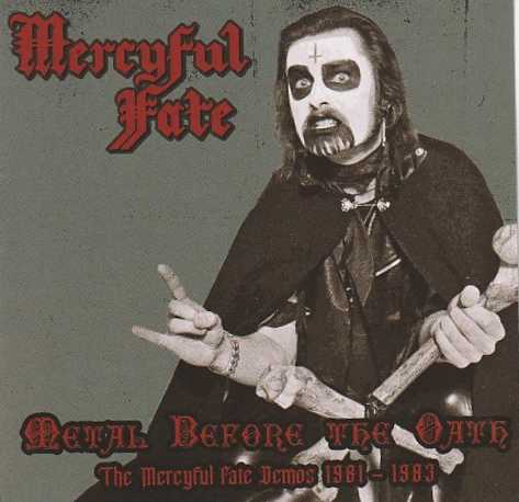 MERCYFUL FATE / Metal Before the Oath The MERCYFUL FATE Demos 1981-1983 (boot)